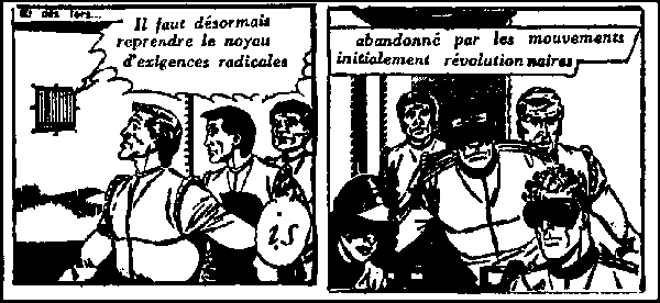 Il faut dsormais reprendre le noyau d'exigences radicales abandonnes par les mouvements initialement rvolutionnaires