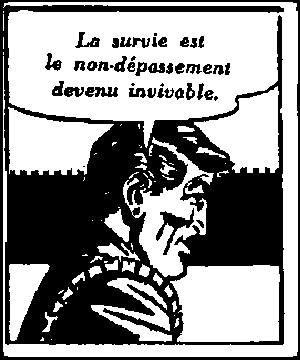 La survie est le non-dpassement devenu invivable