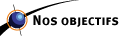 Nos objectifs